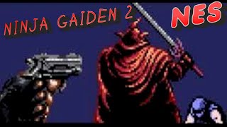Ninja Gaiden II: The Dark Sword of Chaos (NES) + @2ndChannelGO ➤ Прохождение