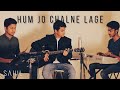 Hum Jo Chalne Lage (Aao Milo Chalo) - Jab We Met | Sahil Shajahan Cover