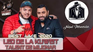Leo de la Kuweit - Talent de milionar BEST LIVE 2020 @Nasul Petrecerilor by Barbu Events