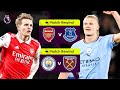 Arsenal vs everton  man city vs west ham  2223 premier league highlights