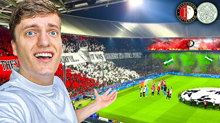 COMPLETE CHAOS At Feyenoord vs Celtic in The Champions League