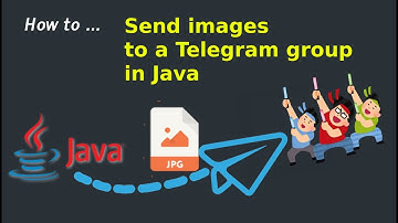 How to send an image to a Telegram group in Java