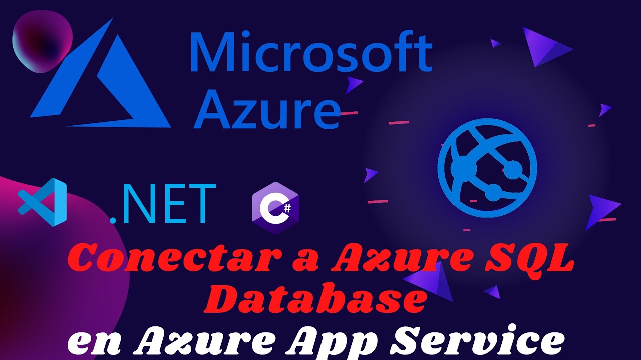 AZ-204 Conectar WEW APP a AZURE Sql Database - YouTube