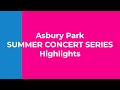Asbury park summer concert series 2023 highlights