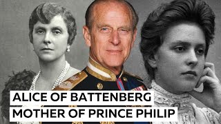 Alice of Battenberg - Mother of Prince Philip by Back To History 3,875 views 4 months ago 9 minutes, 23 seconds