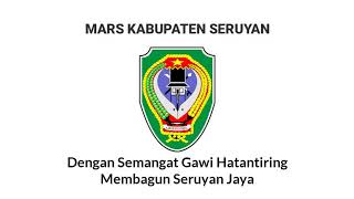 Download Lagu Mars Kab. Seruyan MP3