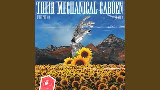 Their Mechanical Garden