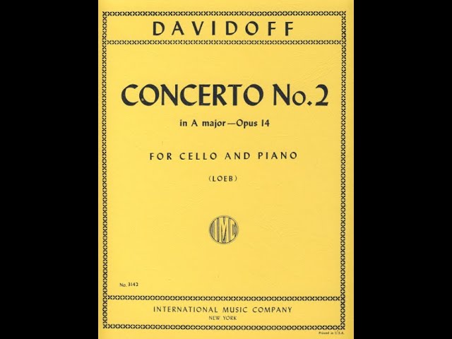 Obejrzyj DAVIDOV:Concerto No. 2 in A major, Opus 14 FOR CELLO AND PIANO【IMC3142】 w YouTube Obejrzyj DAVIDOV:Concerto No. 2 in A major, Opus 14 FOR CELLO AND PIANO【IMC3142】 w YouTube