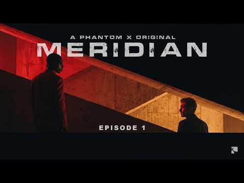 Meridian - Episode 1
