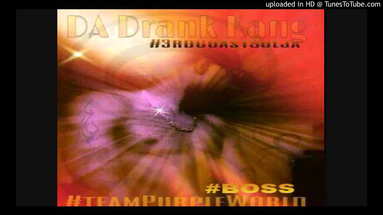 Da Drank Kang - I'm Da Drank Kang (PWmix)