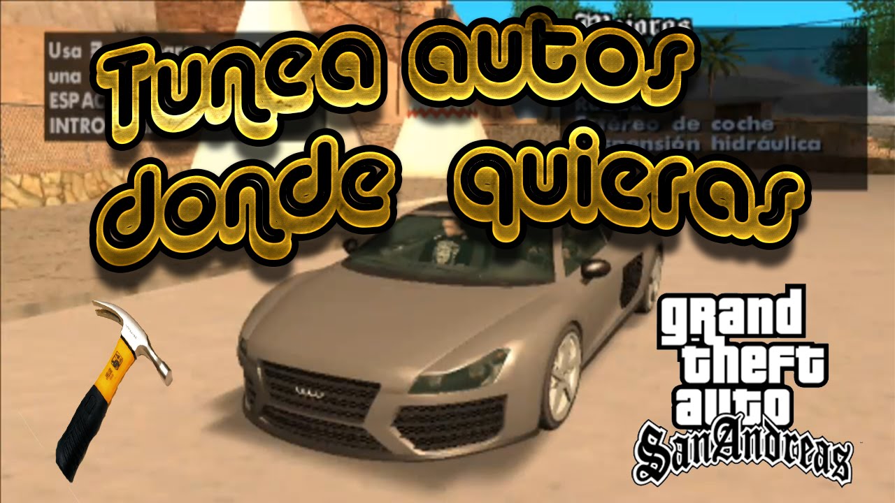 5400 Mods Para Tunear Autos Gta San Andreas Pc  Latest HD