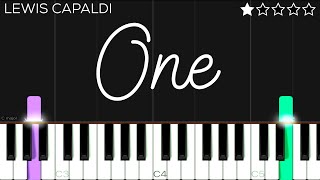 Lewis Capaldi - One | EASY Piano Tutorial