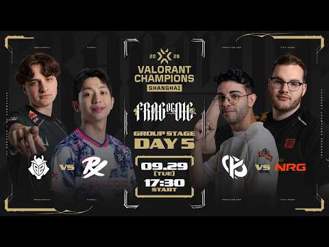VALORANT Champions Shanghai 2026 - Group Stage Day 5