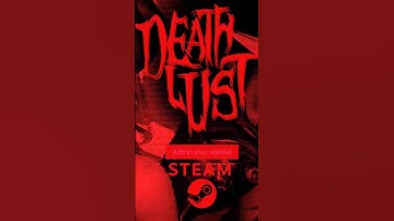 DEATHLUST on Steam - Check it!