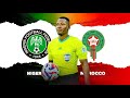 CAF appoints Daniel Laryea as center referee in the semifinal game between Nigeria and Morocco