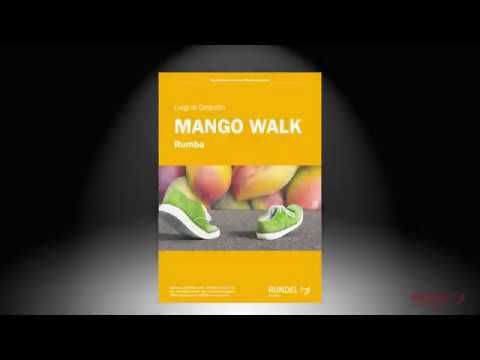 Mango Walk | Luigi di Ghisallo