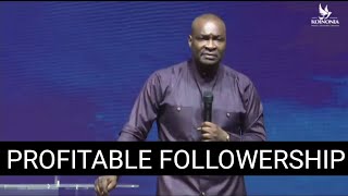 FOLLOWERS OF THEM (PROFITABLE FOLLOWERSHIP) WITH APOSTLE JOSHUA SELMAN #apostlejoshuaselman #new