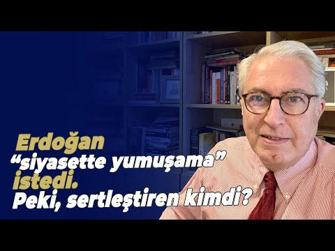 Erdoğan “siyasette yumuşama” istedi. Peki, sertleştiren kimdi?