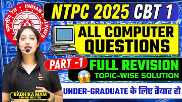 🖥️ RRB NTPC CBT 1 2025 | All Computer Questions (Part-1) 💻 | Radhika Mam #rrb #computer #ntpc