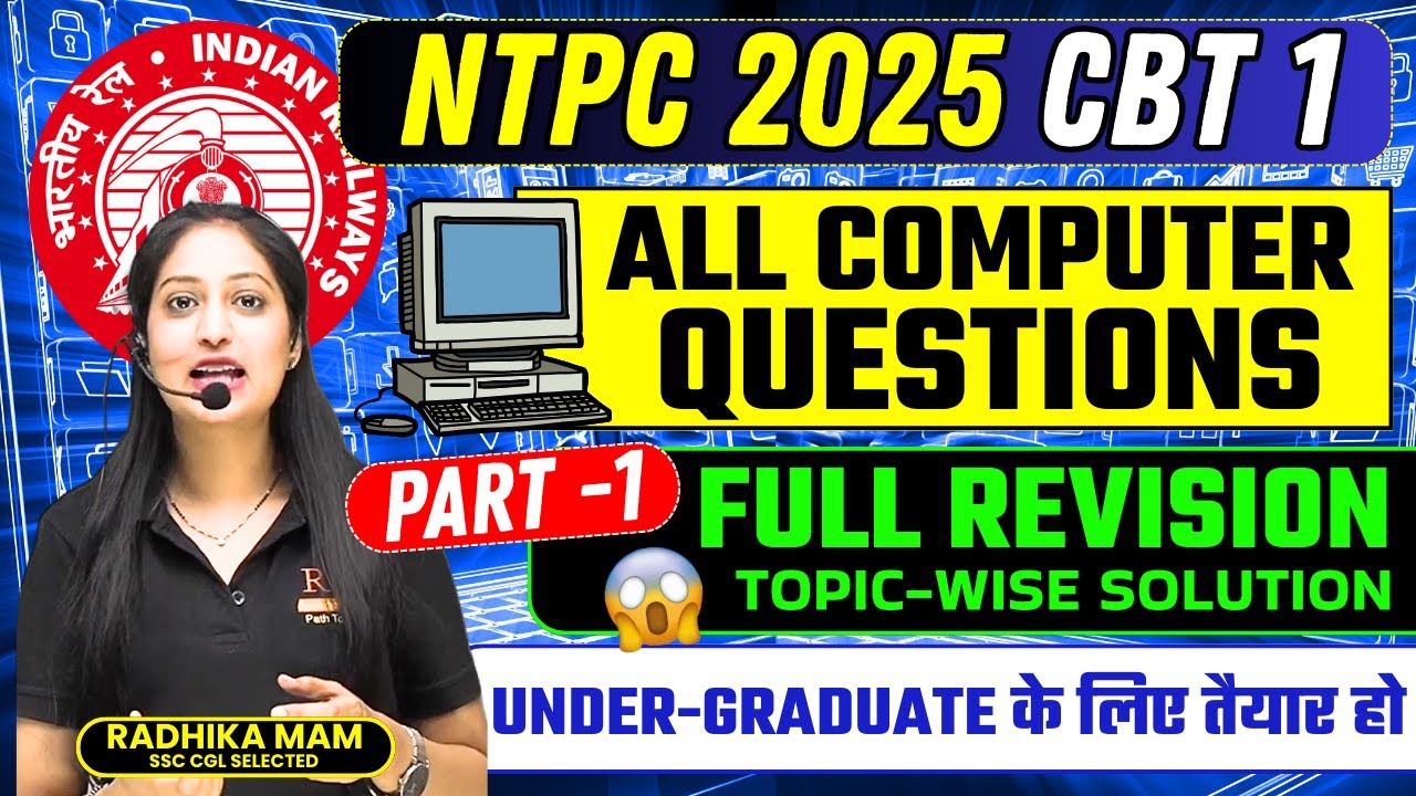 🖥️ RRB NTPC CBT 1 2025 | All Computer Questions (Part-1) 💻 | Radhika Mam #rrb #computer #ntpc
