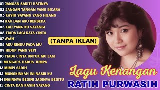 (TANPA IKLAN) Ratih Purwasih Full Album 🍧Lagu Nostalgia 90 an 🍏 Paling Sering Dicari Buat Sore Hari