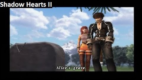 36. Shadow Hearts II: Covenant / Alice
