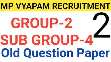 MP Vyapam Group 2 Sub Group 4 Recruitment Test 2021 | Previous Years old question paper