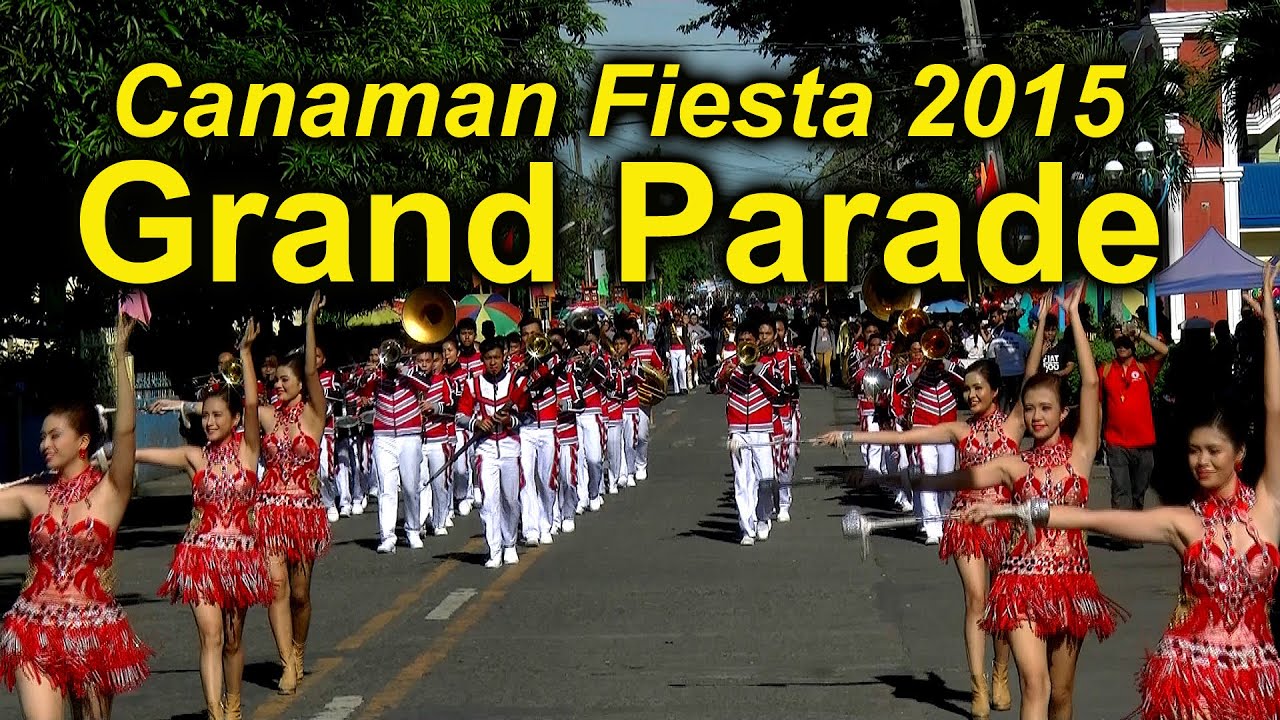 Spectacular Grand Parade – Canaman Fiesta 2015
