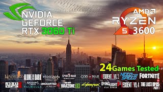 RYZEN 5 3600 | RTX 3060 Ti | Test in 24 Games