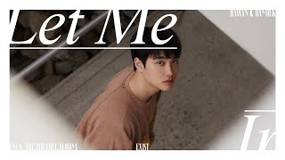 • Vietsub • EXO 'Let Me In' | Hawyn & Hamilk