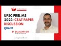 Paper discussion upsc prelims 2023 csat paperquant by shamanth sir  answer keys  insights ias