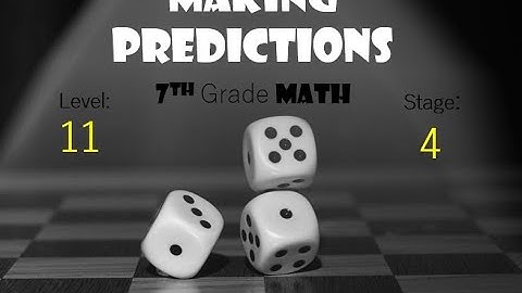 7th grade Math Making Predictions