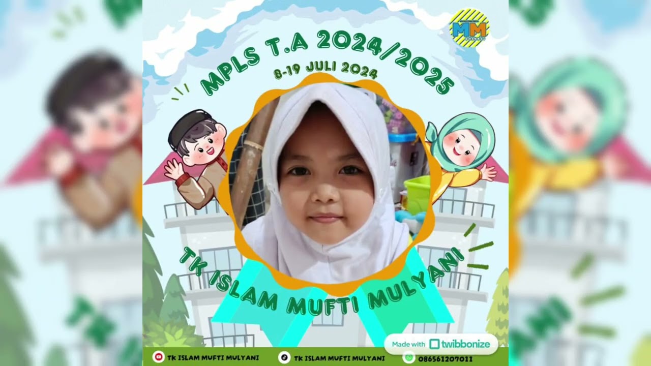 MPLS TAHUN PEMBELAJARAN 2024-2025 || TK ISLAM MUFTI MULYANI