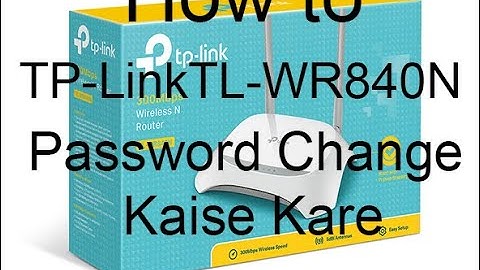 How to Change Your TP Link Router Password in Just 1 Minute
