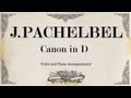 Jpachelbel canon  violin 1 piano accompaniment