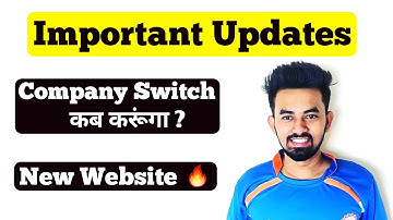 When will I Switch Company ? || Important Updates || Chandan Patel