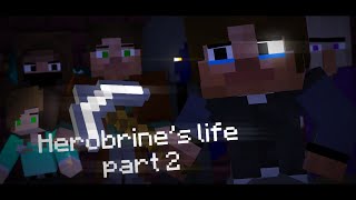 [EP3]: Herobrine's Life part 2 - Minecraft Animation