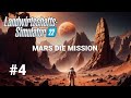 LS22 Mars die Mission Challenge #4| Die 1000 Bäume pflanzen mit der Community