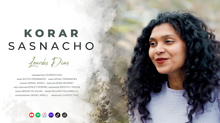 KORAR SASNACHO  | Konkani Love Song 2022 | Lourdes Dias