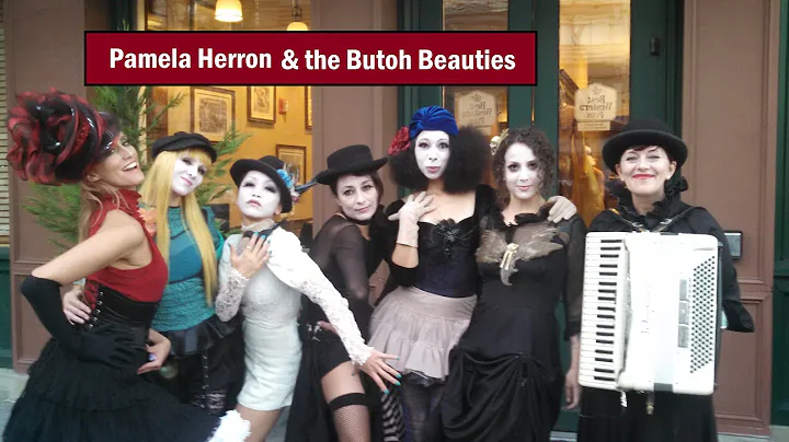 Pamela Herron & the Butoh Beauties 9/27/2014 & 10/...