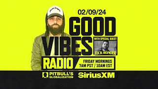 Good Vibes Radio • Sirius XM • Rick Wonder Guest Mix 02/09/24