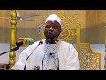 Sermon avec Cheick Ismaïl DERRA à la Grande Mosquée de la Communauté musulmane le 26 juillet 2024