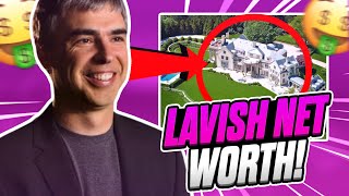 How Google Founders Spend Their Lavish Net Worth!