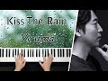 Kiss The Rain - Yiruma || PIANO COVER