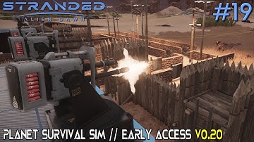 STRANDED: ALIEN DAWN // v0.20 - Dunes and Moons // Desertum Planet // Survival Sim // #19
