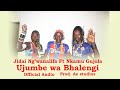 Jidai Ng Wana Lifa Ft Nkamu Gujola Ujumbe Wa Bhalengi Official Audio 2024 Jidai Ng Wana Lifa Ft Nkamu Gujola Ujumbe Wa Bhalengi Official Audio 2024