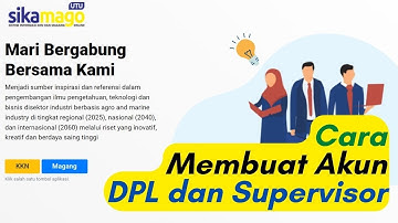 Sikamago | Cara Membuat Akun Magang& KKN DPL dan Supervisor di Web Sikamago