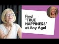 Discovering Happiness Later in Life: Was It Always There?