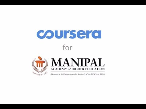 Coursera for Manipal Academy of Higher Education - Enabling multi-disciplinary learning for students