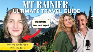 Mount Rainier Travel Guide: Where to Stay, Eat, Hike & Relax — with Meilee Anderson | Visit Rainier